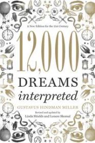 12,000 Dreams Interpreted by Linda Shields