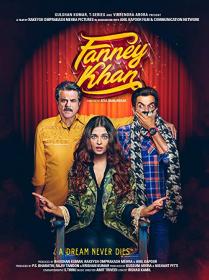 Fanney Khan (2018) Hindi 720p HDRip x264 1.4GB ESubs