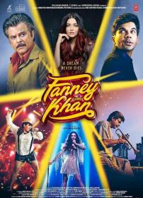 Fanney Khan (2018)[Hindi Proper HQ HDRip - x264 - 700MB - ESubs]
