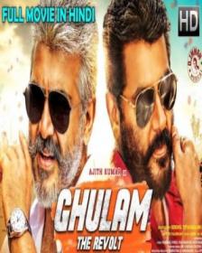 Ghulam The Revolt (2018) Hindi Dubbed Movie 720p HDrip 1GB