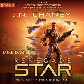 JN Chaney - 2018 - Renegade Star - Publisher's Pack 3 (Sci-Fi)