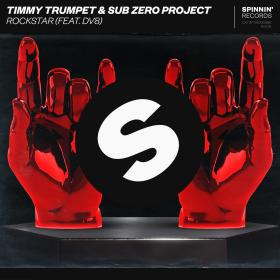 Timmy Trumpet & Sub Zero Project feat  DV8 - Rockstar (Extended Mix)