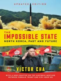 The Impossible State, Updated Edition by Victor Cha