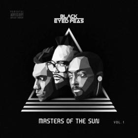 The Black Eyed Peas - Masters Of The Sun Vol  1 (2018) Mp3 (320kbps) <span style=color:#39a8bb>[Hunter]</span>