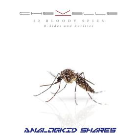Chevelle - 12 Bloody Spies B-sides and Rarities (2018)