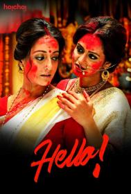 SkymoviesHD Org - Hello (2018) Bengali Hot Web Series All Episode HDRip [NO Harbal ADS] x264 HEVC 720p [750MB]