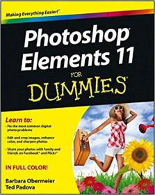 Photoshop Elements 11 For Dummies by Barbara Obermeier and Ted Padova
