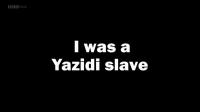 BBC I was a Yazidi Slave 720p HDTV x264 AAC