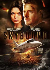 T - Skybound (2018) English BluRay - 720p - x264 - AAC - 750MB