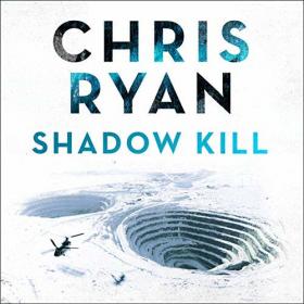 Shadow Kill Strike Back-Chris Ryan(AudioBook)(MP3)