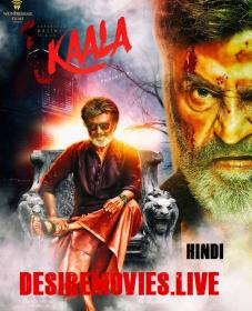 DesireMoVies LIVE Kaala (2018) Hindi (Proper Cleaned) 720p HDRip X264 Esub