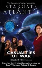 SGA-07 - Elizabeth Christensen - Stargate Atlantis - Casualties of War - Fandemonium Ltd (2011, Crossroad Press) - AnonCrypt