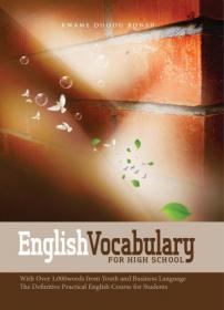 English Vocabulary for High School With Over 1,000 Words from Youth and Business Language