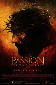 The Passion of the Christ (2004) 720p - BDRip - x264 -  [Hindi + Tamil + Telugu + Eng] - 1GB - ESub <span style=color:#39a8bb>- MovCr</span>