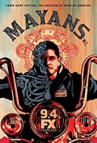 Mayans M C S01 Complete 720p WEB-DL x264 [6GB] [MP4] [Season 1 Full] [MC]