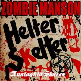 Rob Zombie and Marilyn Manson - Helter Skelter 2018ak