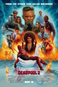 Deadpool 2 (2018) 720p - HDRip - x264 -  Line Auds  [Hindi + Tamil + Telugu + Eng] - 1GB <span style=color:#39a8bb>- MovCr</span>