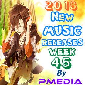 Various Artists - New Music Releases Week 45 of 2018 (Mp3 Songs) [PMEDIA]