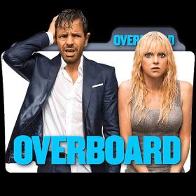 За бортом  Overboard (2018) BDRip 1080p от qusi555 iTunes