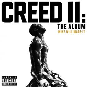 Mike WiLL Made-It - Creed II The Album (2018) Mp3 (320kbps) <span style=color:#39a8bb>[Hunter]</span>