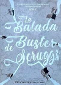 La Balada De Buster Scruggs [BluRay Rip][AC3 5.1 Castellano][2018]