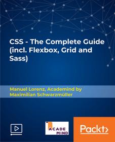 [FreeCoursesOnline.Me] [Packtpub.Com] CSS - The Complete Guide (incl. Flexbox, Grid and Sass) - FCO]