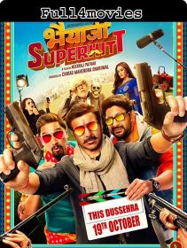 Bhaiaji Superhit (2018) Hindi Pre-DVDHDRip x264 AAC <span style=color:#39a8bb>by Full4movies</span>