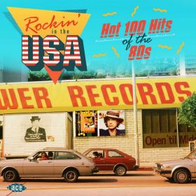 VA – Rockin’ In The USA Hot 100 Hits Of The 80's (2018)