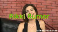 [LatinaThroats com] Ep173 Rikki Rumor [1080p]