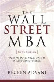 The Wall Street MBA, 3rd Edition by Reuben Advani
