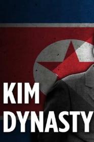 Inside North Korea The Kim Dynasty 2018 HDTV x264<span style=color:#39a8bb>-CBFM[TGx]</span>