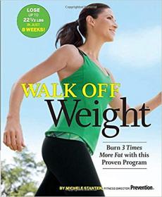 Walk Off Weight Burn 3 Times More Fat with This Proven Program