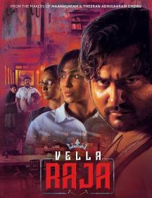 Vella Raja (2018) Tamil Season 1 Complete [1080p HD AVC UNTOUCHED - DDP5.1 - x264 - 12GB - ESubs]