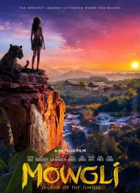 Mowgli(2018)[Proper 1080p TRUE HD AVC - DD 5.1 - [Tamil + Telugu + Hindi + Eng] - UNTOUCHED - x264 - 5.6GB - ESubs]