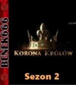 Korona Królów sezon 2