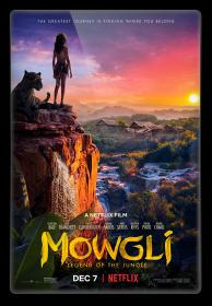 Mowgli Legend of the Jungle (2018) 720p WEB-Rip x264 Dual Audio [Hindi - English] DD 5.1 - MSUBS ~ Ranvijay