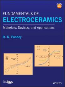 Fundamentals of Electroceramics - Materials, Devices and Applications