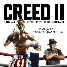 Ludwig Goransson - Creed II (Original Motion Picture Soundtrack)(2018)