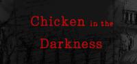 Chicken.in.the.Darkness