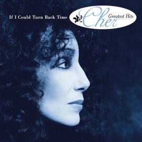 Cher - If I Could Turn Back Time Cher's Greatest Hits (320)