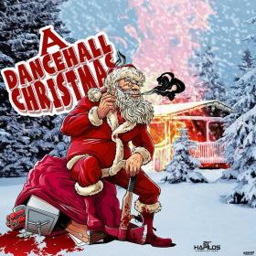 Various Artists - A Dancehall Christmas (2018) [21st Hapilos] [MP3 320] - GazaManiacRG @ 1337x to