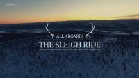 BBC All Aboard The Sleigh Ride 1440p HDTV x265 AAC