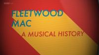 BBC Fleetwood Mac A Musical History 720p HDTV x264 AAC
