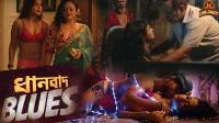 Dhanbad Blues 2018 Bengali( Web-Series Season Finale) 720p WEB-DL x264 AAC