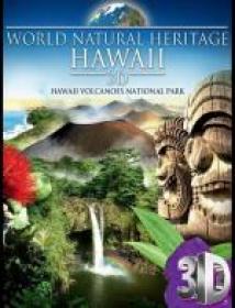 World Natural Heritage - USA Hawaii 3D 2012 [1080p BluRay x264 HOU AC3-Ash61][ENG]