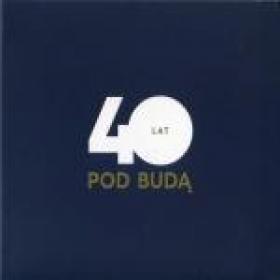 Pod Buda - 40 Lat (2017) (2CD) [Z3K] MP3