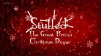 BBC Timeshift 2007 Stuffed The Great British Christmas Dinner 720p HDTV x264 AAC