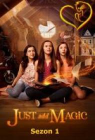 Dodaj magii - Just Add Magic 2015-  Sezon 1 [720p AMZN WEBRip x264-J][Dubbing PL][Alusia]