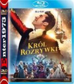 Król Rozrywki - The Greatest Showman (2017) [1080P] [BLURAY] [H264] [DTS ENG]  [AC3 EN PL-E1973] [LEKTOR NAPISY PL]