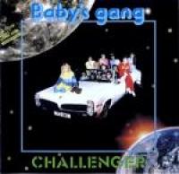 Baby's Gang - Challenger (unofficial re-edit cd album '2008)-(flac)